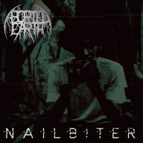 Aborted Earth : Nailbiter